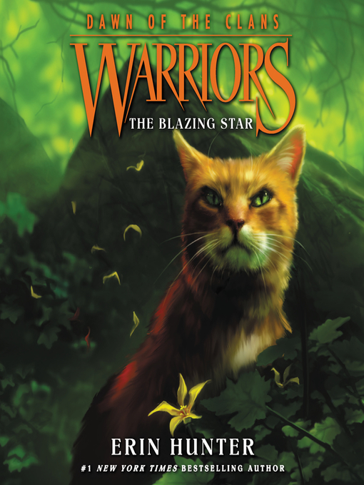 Title details for The Blazing Star by Erin Hunter - Available